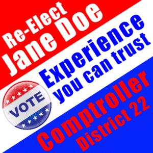 Customize Your Own Political Banner - Comptroller Templates - Custom Graphix